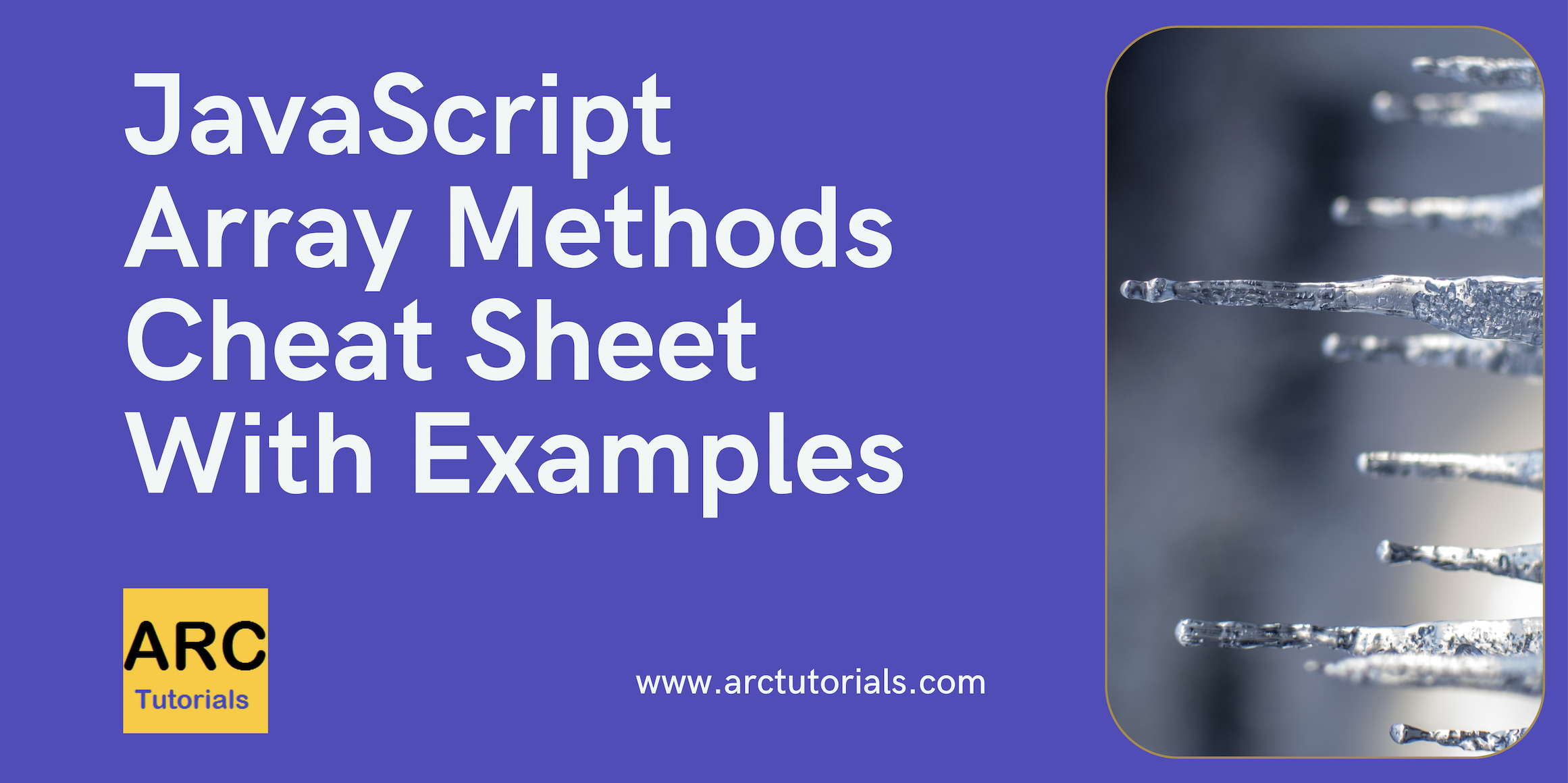 JavaScript Array Methods Complete Guide - ARC Tutorials